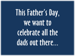 Whether youâ€™re celebrating with your dad, â€œdaddy,â€ or some other paternal figure, I hope you all have a great one!