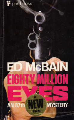 Eighty Million Eyes, by Ed McBain (Pan, 1970). From Ebay.
