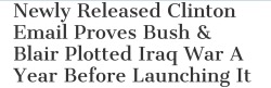 odinsblog:   GEORGE BUSH AND TONY BLAIR SECRETLY COLLUDED TO INVADE IRAQ A YEAR BEFORE DOING SO Jeb Bush should change his, “my brother kept us safe” routine to, “my brother lied about WMDs and helped create ISIS by knowingly starting a war-for-oil