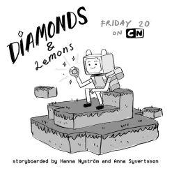 promo by writer/storyboard artist Anna SyvertssonDiamonds &amp; Lemons premieres Friday, July 20th at 7/6c on Cartoon Network