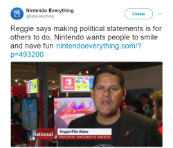 blue-eyed-thing:  nostlenne:  harmonicstupidity:   I felt a great disturbance in the Force, as if a million game journalists and indie devs cried out in terror, and were suddenly silenced.  Reggie “miss me with that political shit” Fils-Amie.   Thank