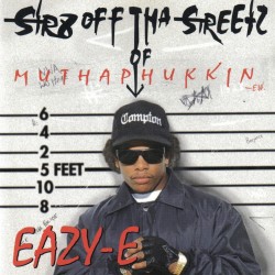 On this day in 1995, Eazy-E released his second album, Str8 off tha Streetz of Muthaphukkin Compton.
