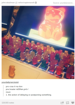 itsnawtmywallet:  riordam:  council-ofahn:  riordam:  this is just a few what I have seen lately tumblr whY  I’M A GUMMY BEAR, YES I’M A GUMMY BEAR, I’M A YUMMY TUMMY LUCKY FUNNY GUMMY BEAR.  oh hell no  Oh hell yeah 