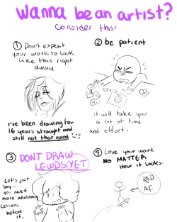 alwaysaslutforsans:  Someone asked for the tips i’d give to aspiring artists, here they are! enjoy!   :T
