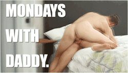wannabethegoodson:  ultraboyhunter:  Daddy Says: Happy Moaning Monday! The best way to wake up is with Daddy sliding in.  Thank You Daddy