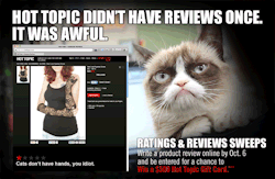 hottopic:  Grumpy Cat reviews Hot Topic merch.