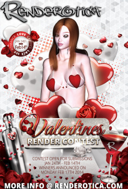 Renderotica&rsquo;s 2014 Valentines Day Contest has officially STARTED!! Goto http://3deroti.ca/V-day2014  For details, rules and prize info!