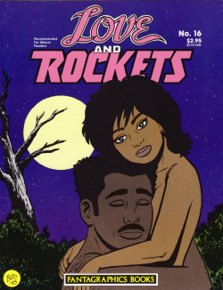 Love and Rockets No. 16 (Fantagraphics, 1985). Cover art by Gilbert Hernandez.From a charity shop in Nottingham.