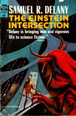 The Einstein Intersection by Samuel R. Delany, 1967.