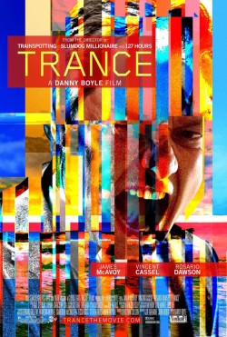 vincee07:  365 Movie Challenge: 167/365 Trance (2013) Starring: James McAvoy, Rosario Dawson, Vincent Cassel Directed by Danny Boyle  Just seen it at the filmfestival and boy is Rosario Dawson sexy in it :p