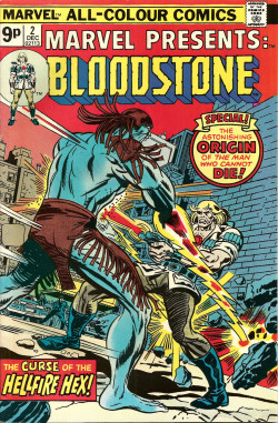Marvel Presents: Bloodstone, No. 2 (Marvel Comics, 1975). Cover art by Rich Buckler &amp; Frank Giacoia.From Oxfam in Nottingham.