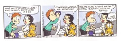 dragonmaw:dragondicks:catbountry:agoutirex:  lychgate:animay-tiddies:Here’s that one Garfield strip where Jon drinks dog cum just in case you needed itno you know what i have to reblog this againif this cup is actually filled with dog cum, what world