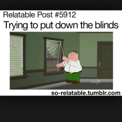 #RP via @cmcintosh86  this is me in my house hate these blinds that&rsquo;s why I just open and closed them only