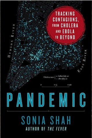 Pandemic by Sonia Shah