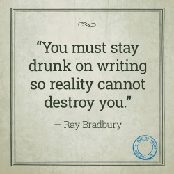 enscenic: outofprintclothing:  Happy Birthday, Ray Bradbury!   This is a true true thing. 