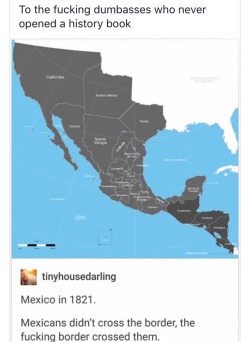drankinwatahmelin: assbuttsthatfondue:  caliphorniaqueen:  wassup-bihh:  Duh… wtf yu think it’s so many Spanish street names lol  ^ and whole cities. Los Angeles? San Francisco? lol  ^ and states. Colorado? Nevada?  Imagine believing whites are the