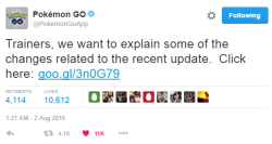 stevraybro:  ten-and-donna:  pokeprof:  Niantic has put out a statement regarding the recent updates they’ve made to Pokémon GO. The link in the tweet goes to a post on their Facebook page they stated that they have removed the tracker because they