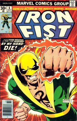 comicbookcovers:  Iron Fist #8, October 1976, cover by John Byrne and Dan Adkins