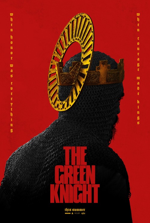 thecinematics: First official poster for The Green Knight (2020), dir. David Lowery Starring: Dev Patel, Alicia Vikander, Barry Keoghan, Joel Edgerton, Sean Harris, Ralph Ineson, Sarita Choudhury.In theaters May 29, 2020 