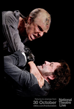 ntlive:  National Theatre Live’s thrilling broadcast of Frankenstein returns to cinemas for a limited time, due to unprecedented audience demand. Directed by Danny Boyle, Frankenstein features Benedict Cumberbatch and Jonny Lee Miller alternating roles