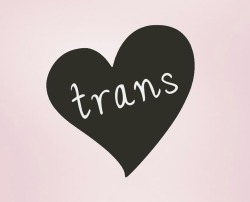 a-broken-hearted-girls-blog: REBLOG if you support trans girls 🌸 