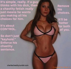 It’s simple, really. If a guy thinks with his dick, then a chastity fetish really just means he wants you making all his choices for him.It’s about CONTROL.So don’t just “keyhold.” Enforce his chastity sentence.Remove his choices.It’ll be