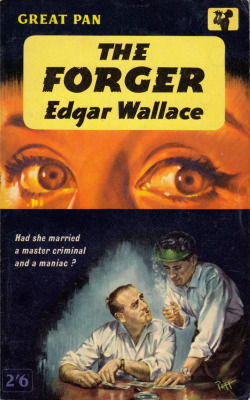 The Forger, by Edgar Wallace. From a charity shop in Nottingham.