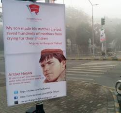 hopingpakistan:  hopingpakistan:  &ldquo;My son made his mother cry, but saved hundreds of mothers from crying for their children,&rdquo; Mujahid Ali, Aitzaz’s father is quoted as saying.  Every second pakistani is an unsung hero. This seventeen year