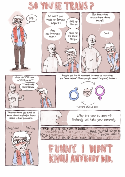 jamfisher:  jamarts:  hey ho here’s a comic essay/rant about annoying and bad things ppl say to u if ur trans haha, also for john miers’ class  very simplified bc i only wanted to make one page but hey look  