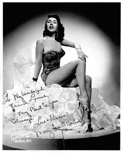             Mary Lou O'Brien    Vintage promo photo personalized to the mother of Burlesque emcee, Bucky Conrad: “To My Wonderful friend Louise,  My Best to you Always  — Love &amp; Kisses,  Mary Lou O'Brien ”..            