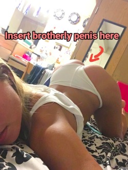 lilly-jade-g:  stephiejomc: lovingbigbrother44:   incestdrunkbrother:  sister-sex-siblings-incestmoan:  Instruction manual.  1. Please begin by putting your hard cock deep into your little sister’s wet pussy.  2. Proceed to move your hips in a thrusting
