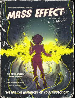nerdsandgamersftw:  Pulp Novel: Mass Effect“A pulp fiction style cover for one of my favourite series, Mass Effect, I wanted to take the slick sci-fi world of the games and take it back to  something more inspired by retro futurism.“ [x]Created by