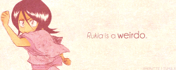 ameniesa:   -Renji Abarai, about Rukia Kuchiki.    