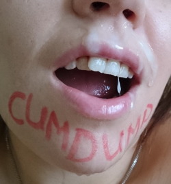 mecheapwhore:  Here cums another one, as promised.  &ldquo;Cumdump&rdquo;