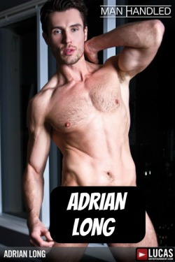 ADRIAN LONG at LucasEntertainment  CLICK THIS TEXT to see the NSFW original.
