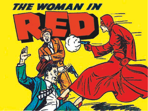 blondebrainpower:The Woman in Red is considered by many to be the first female costumed crime fighter of comic books. Debuting in 1940, Detective Peggy Allen was the police commissioner’s secret weapon, assigned to handle his most baffling cases in