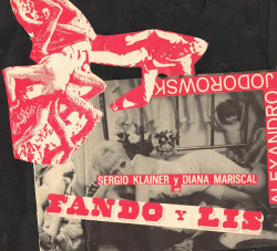 surrealist-phantoms:Promotional poster collage for Alejandro Jodorowsky’s Fando y Lis, 1968