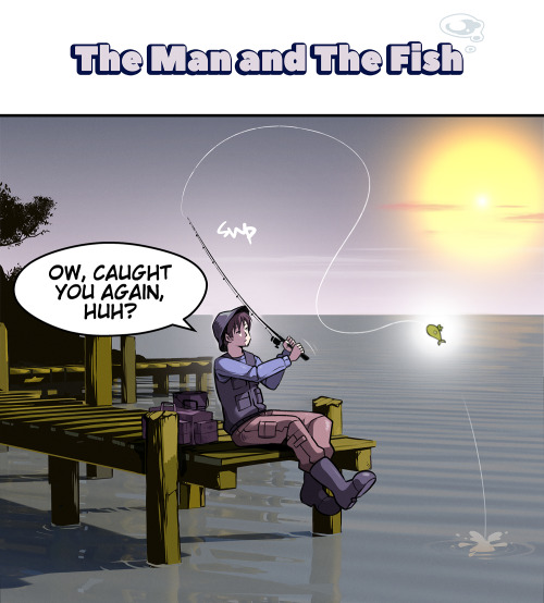 merryweather-comics:The Fish &amp; The Fisherman