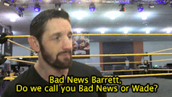 badnewsbarrettgifs:  Sir Bad News of Barrett(pre-Wrestlemania 31)