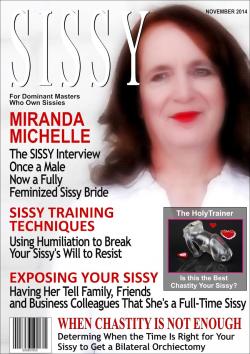 sissypansyfag:  The cover of the November 2014 issue of SISSY Magazine.   Cool, a castration reference.
