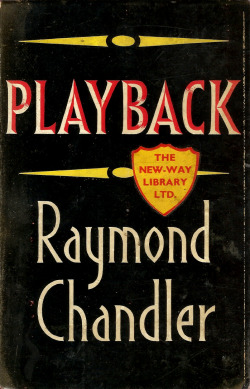 Playback, by Raymond Chandler (Hamish Hamilton, 1958). From a charity shop in Nottingham. She was quite a doll. She wore a white belted raincoat, no hat, a well-cherished head of platinum hair, bootees to match the raincoat, a folding plastic umbrella,