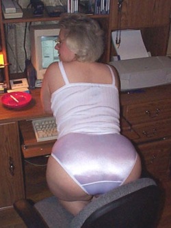 A lovely Granny, with her splendid bottom swathed in soft, satin panties.  This is becoming a really fun day :)