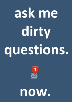 C'mon I&rsquo;m horny, ask me anything you want&hellip;