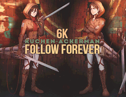 kuchen-ackerman:  First of all, THANKS to my 6000+ followers for supporting my blog, by just staying here with me for a while and/or by liking/reblogging every thing I create - my graphics and writing.  I also want to especially thank the friends I’ve
