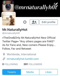 mrnaturallyhot:  As all of you most know by now. Tumblr won’t allow me to upload any more videos on the page. I will still be posting pics but all my new videos will be posted on my Twitter Page. So fans stay tune.. “FOLLOW, LiKE &amp; RETWEET”