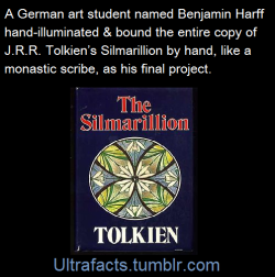 mydrunkkitchen:  ultrafacts:This German art student, Benjamin Harff, decided, for his exam at the Academy of Arts, to do something only slightly ambitious — to hand-illuminate and bind a copy of J.R.R. Tolkien’s Silmarillion. It took him six months