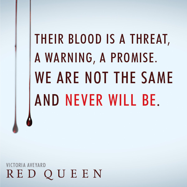 12 Ominous Quotes from RED Blog Epic | Aveyard Reads QUEEN by Victoria