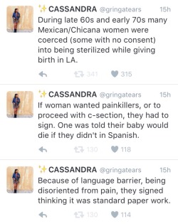 gringaxtears: My thread on xicana reproductive rights. 