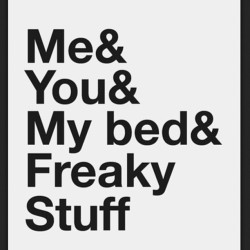 If you know what I mean. #me #you #bed #freaky #getinwhereyoufitin