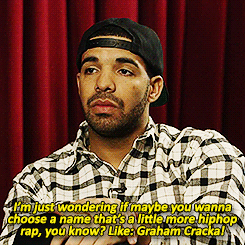 aubreygifs:  &ldquo;Your full name is Aubrey Drake Graham, but we all know you as Drake.&rdquo; 